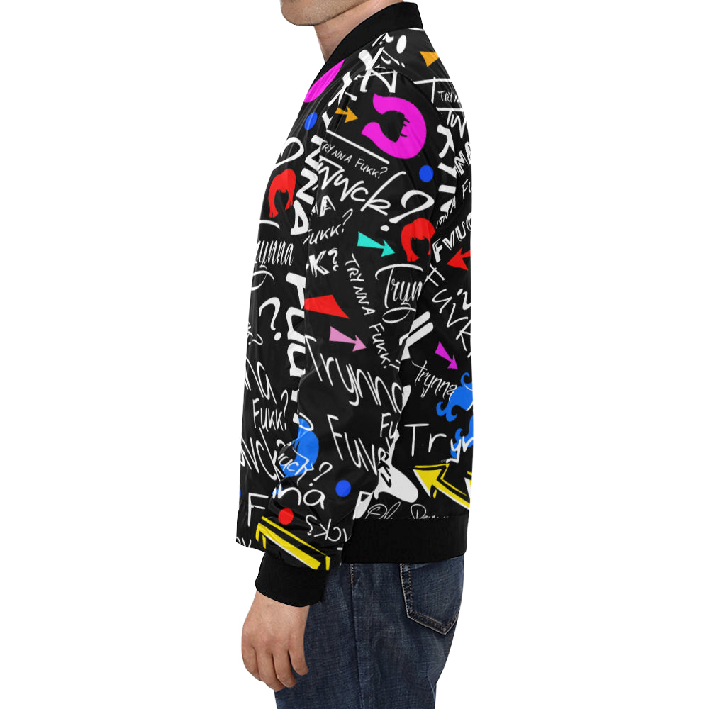 Trynna Fvck? Bomber Jacket