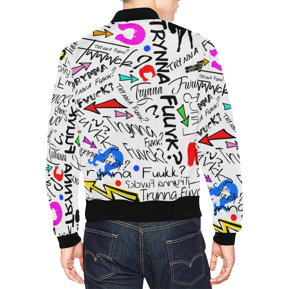 Tryna Fcvk? Bomber Jacket
