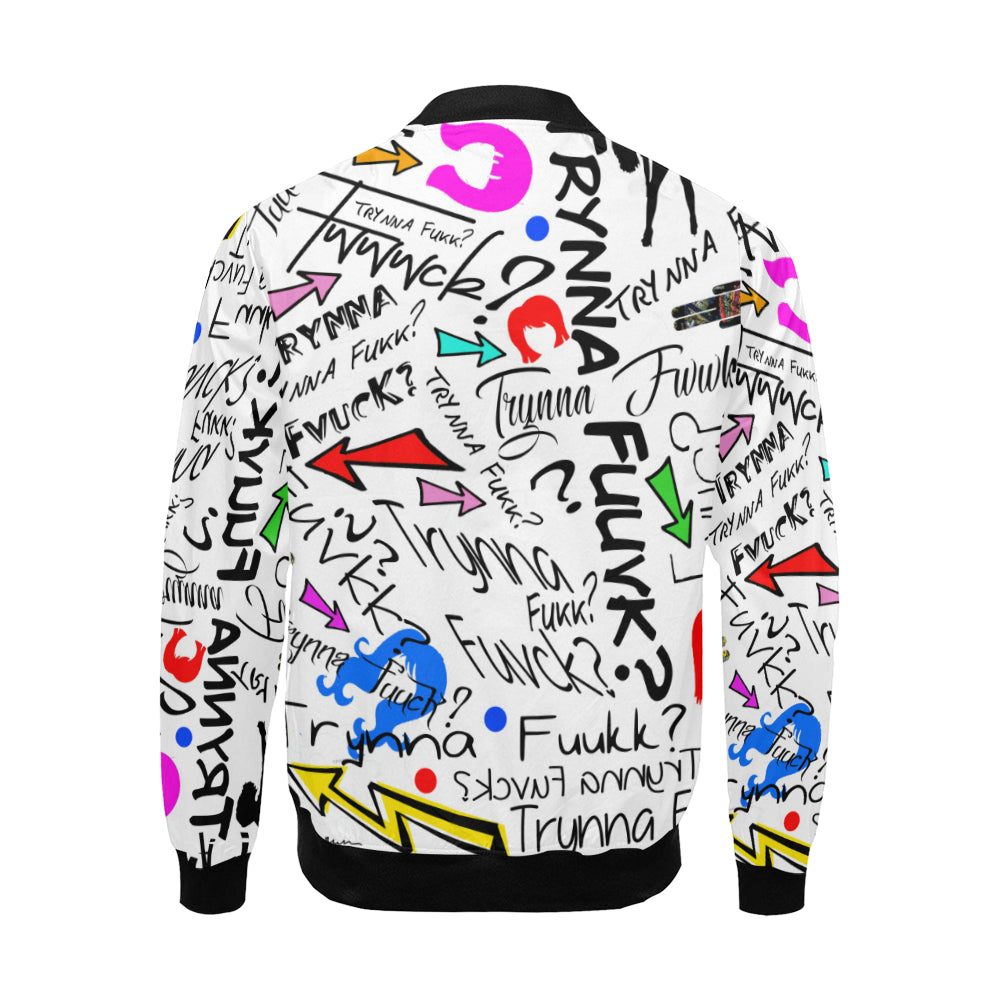 Tryna Fcvk? Bomber Jacket