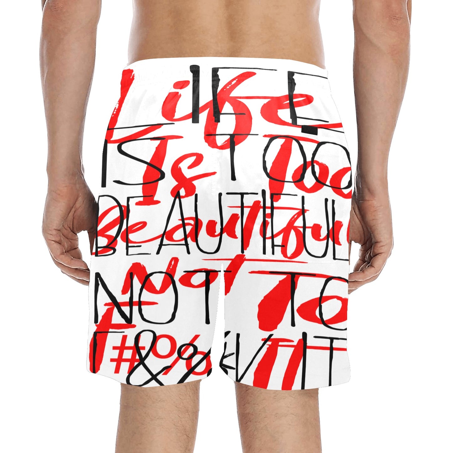 Life Is Beautiful Beach Shorts